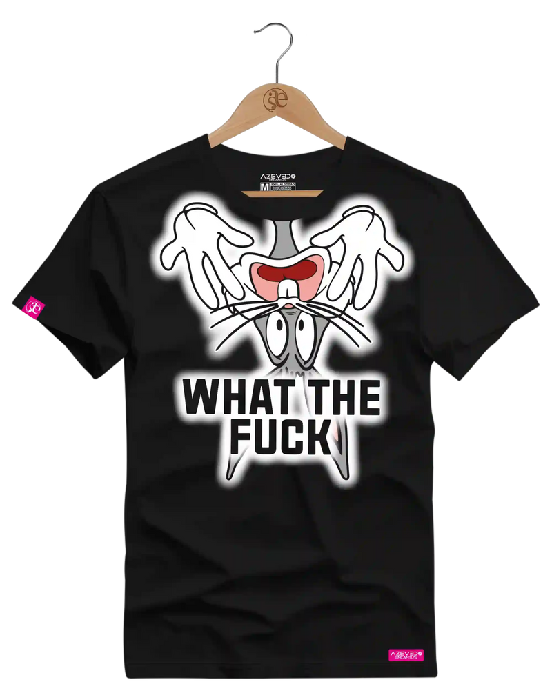 Camiseta Algodão Premium Estampa Perna Longa What The Fuck - Azevedo Encantu's